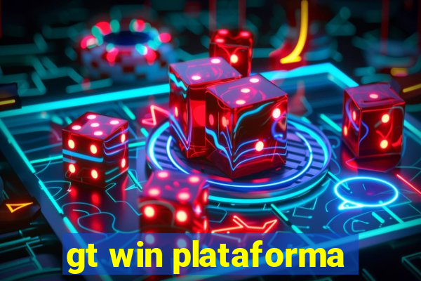 gt win plataforma